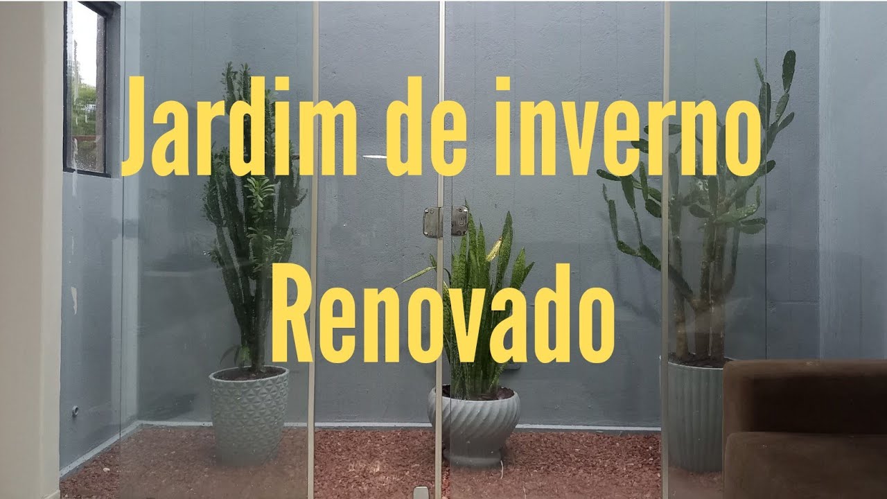 jardim de inverno renovado 2024 #dicas #reforma #jardim