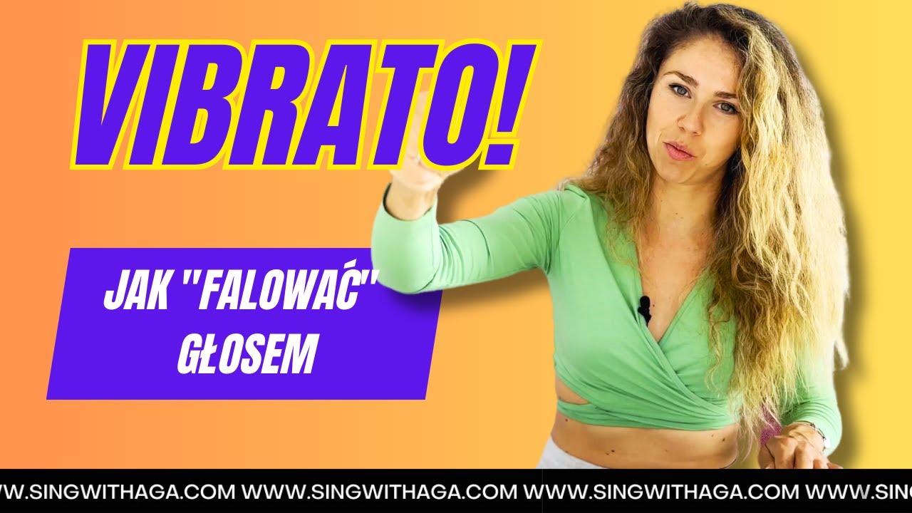 Vibrato! Jak falować głosem? Czemu nie ma vibrato?