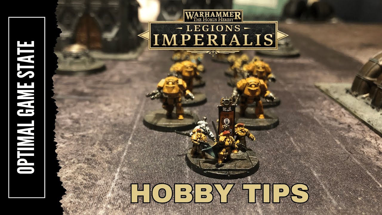 Legions Imperialis - Hobby Tips