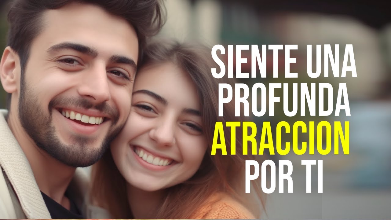 🥰8 señales de que alguien se siente FUERTEMENTE ATRAÍDO por ti | CITAS Y FRASES