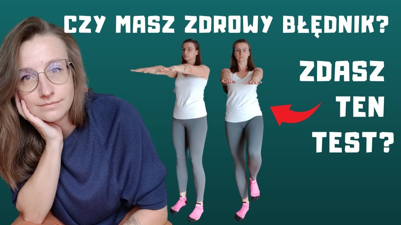 Błędnik - Jak sprawdzić w domu? Zaburzenia równowagi - ćwiczenia. Badanie błędnika | O,choroba