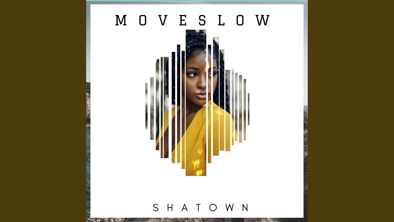 Move Slow