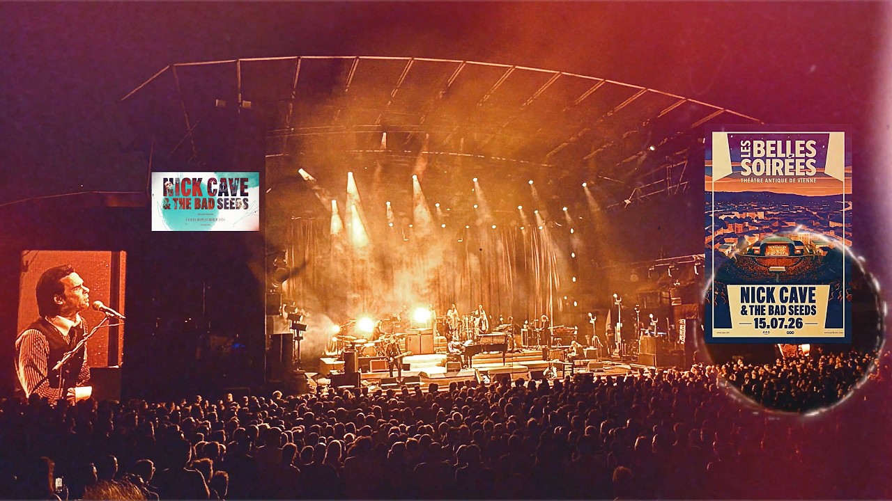NiCk CaVe & The Bad SeEds @ VieNne / Th&eacute;Atre AntiqUe - 15.07.2026 (...4k Full ShoW...)