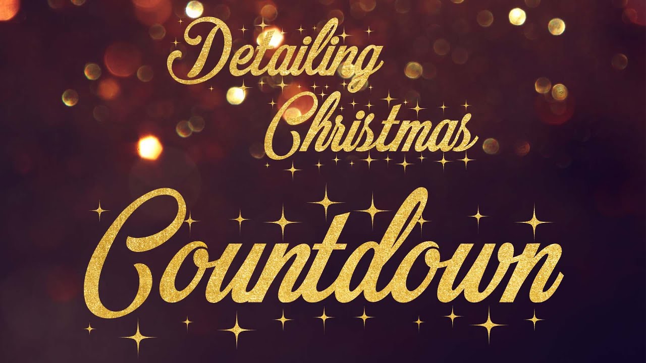 Detailing Christmas | Countdown 5 | Lackpolitur Hochglanzfinish Unilack