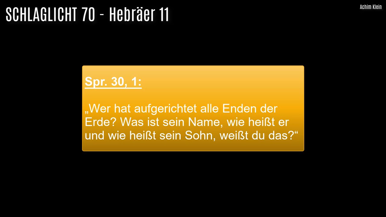 SCHLAGLICHT 70: Hebräer 11 (Predigtmitschnitt)