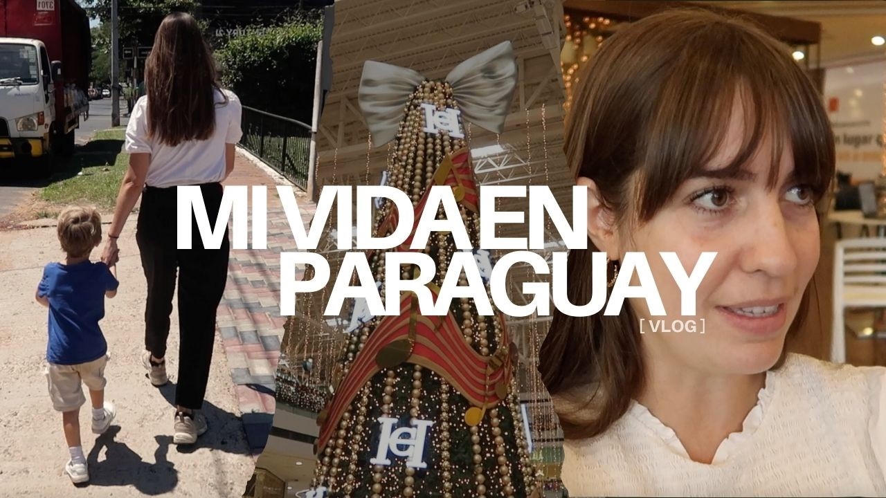 Así es nuestro día a día en Paraguay: familia, negocio e inversión | VLOG