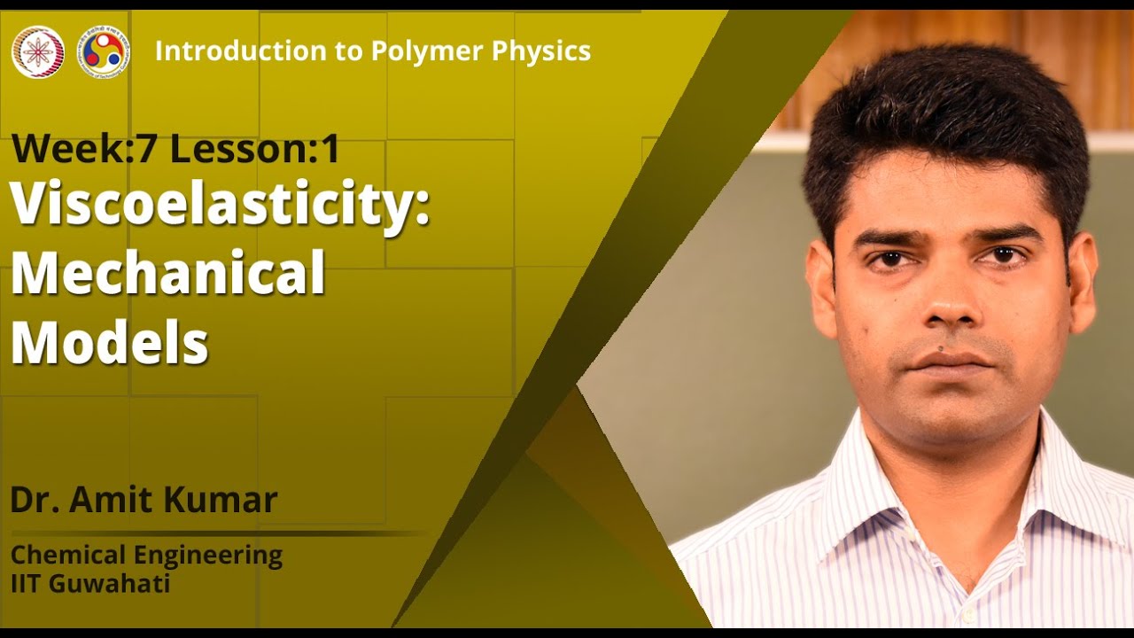 Viscoelasticity: Mechanical Models