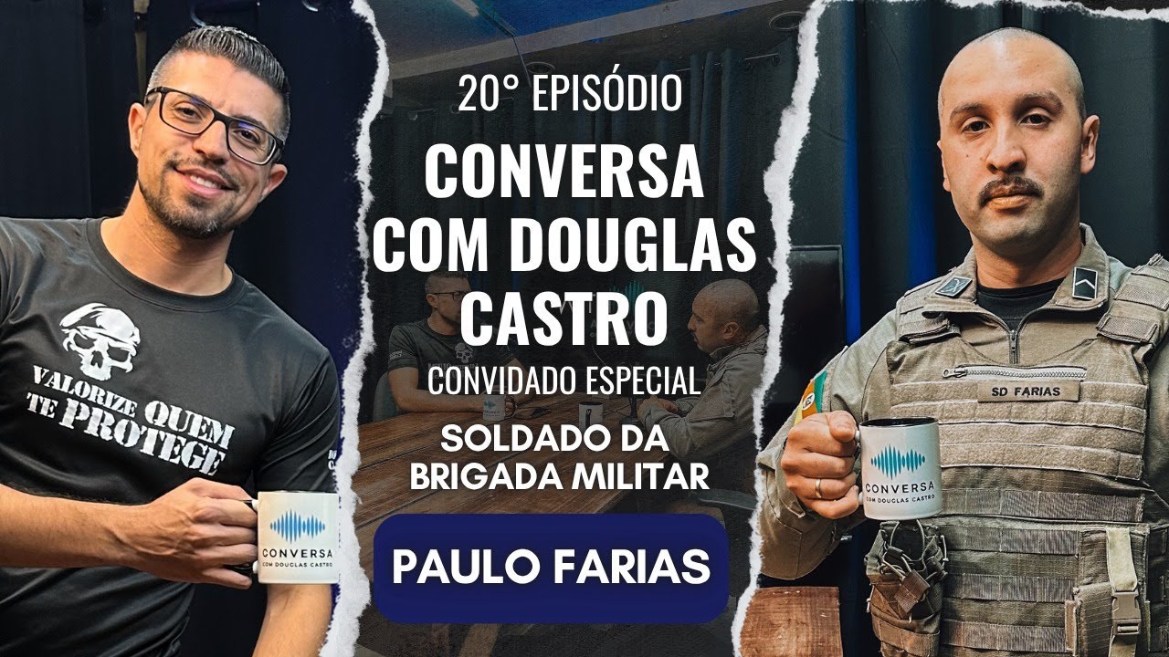 SOLDADO FARIAS - SOBREVIVENTE DA OCORRÊNCIA COM ATIRADOR ATIVO EM NOVO HAMBURGO | Episódio 20