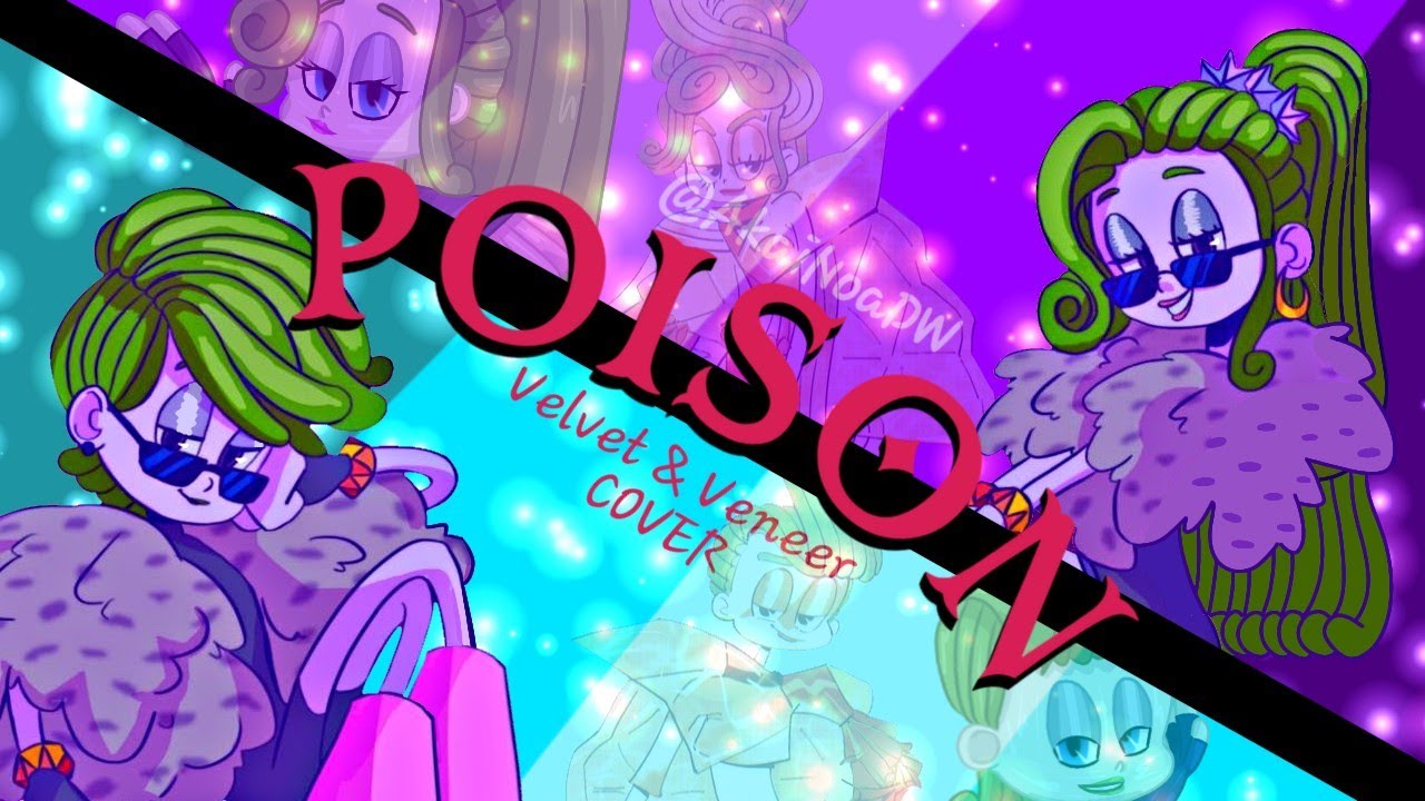 POISON COVER | Velvet & Veneer Trolls Hazbin Hotel | #trolls #hazbinhotel #cover #fandom #edition