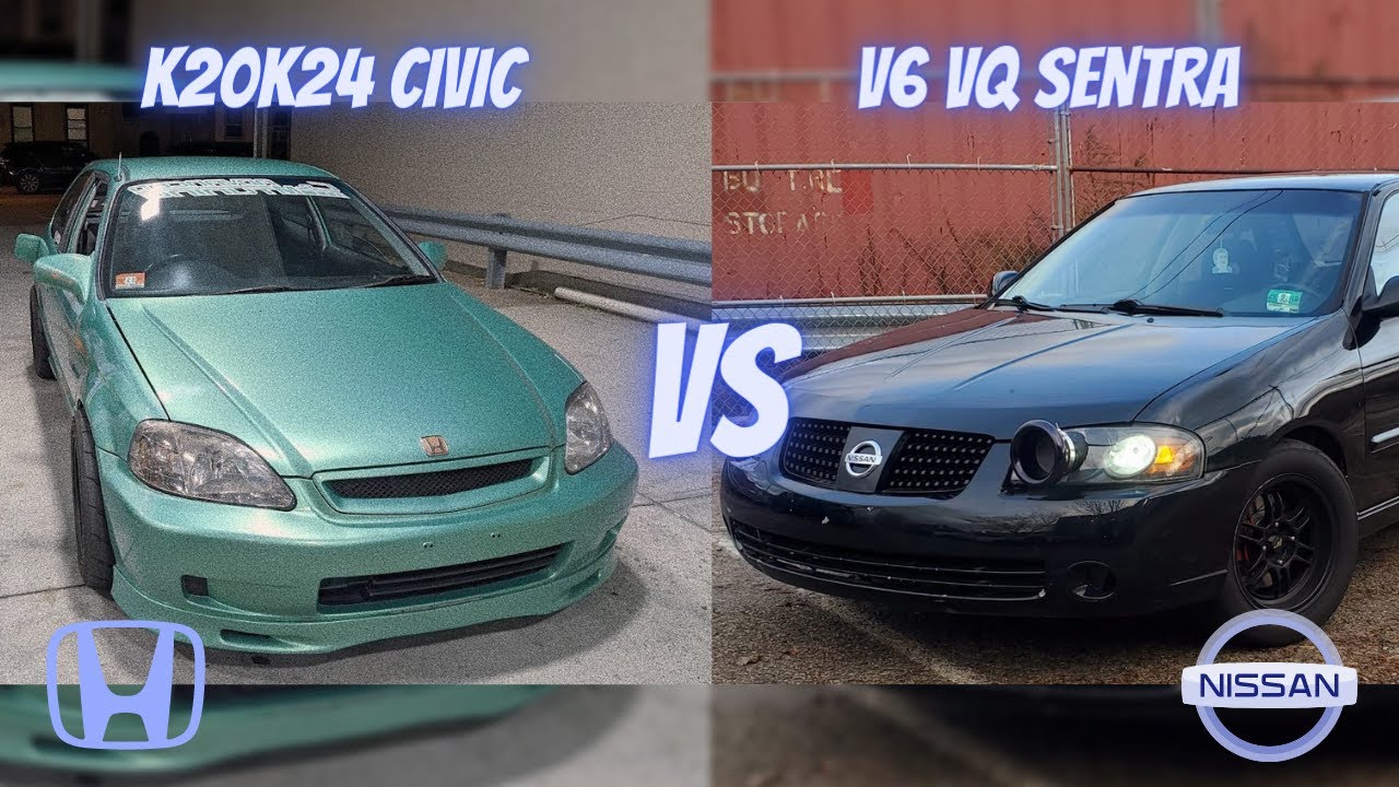 k20k24 civic vs v6 vq sentra