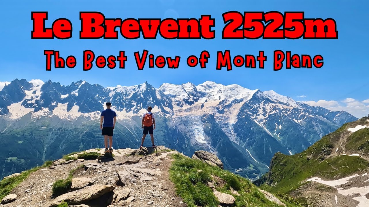 LE BREVENT LOOP HIKE WITH MY SON - Chamonix Mont Blanc TMB Planpraz Cable Car