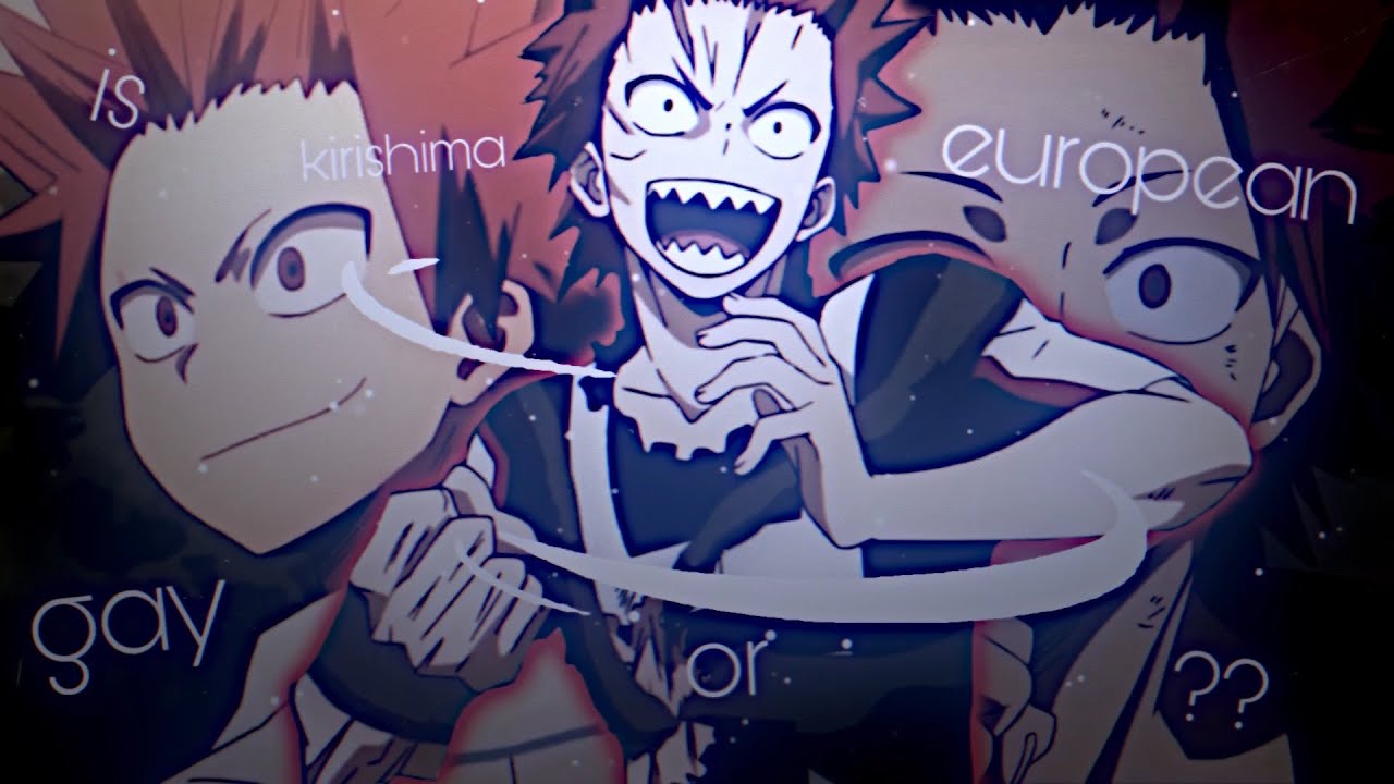 is kirishima gay or european