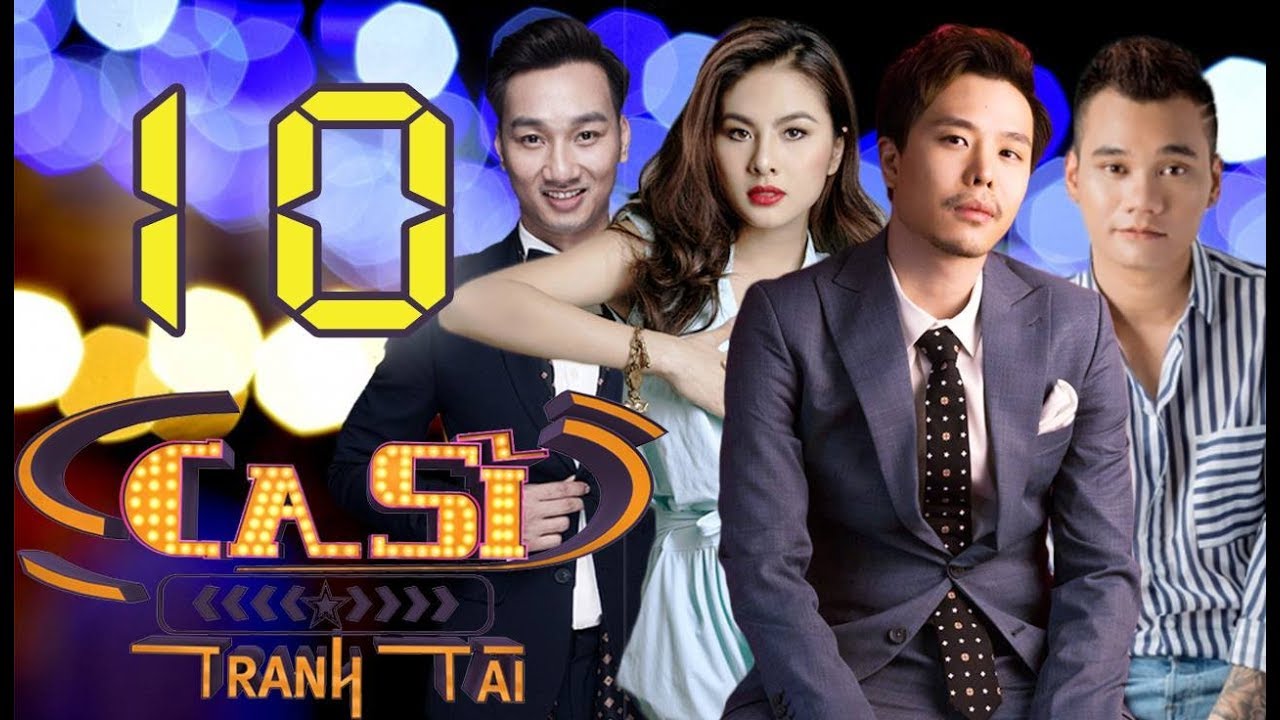 CA SĨ TRANH TÀI VTV3 Full - Tập 10 | Vân Trang, Trịnh Thăng Bình, Khắc Việt | 11/05/2018