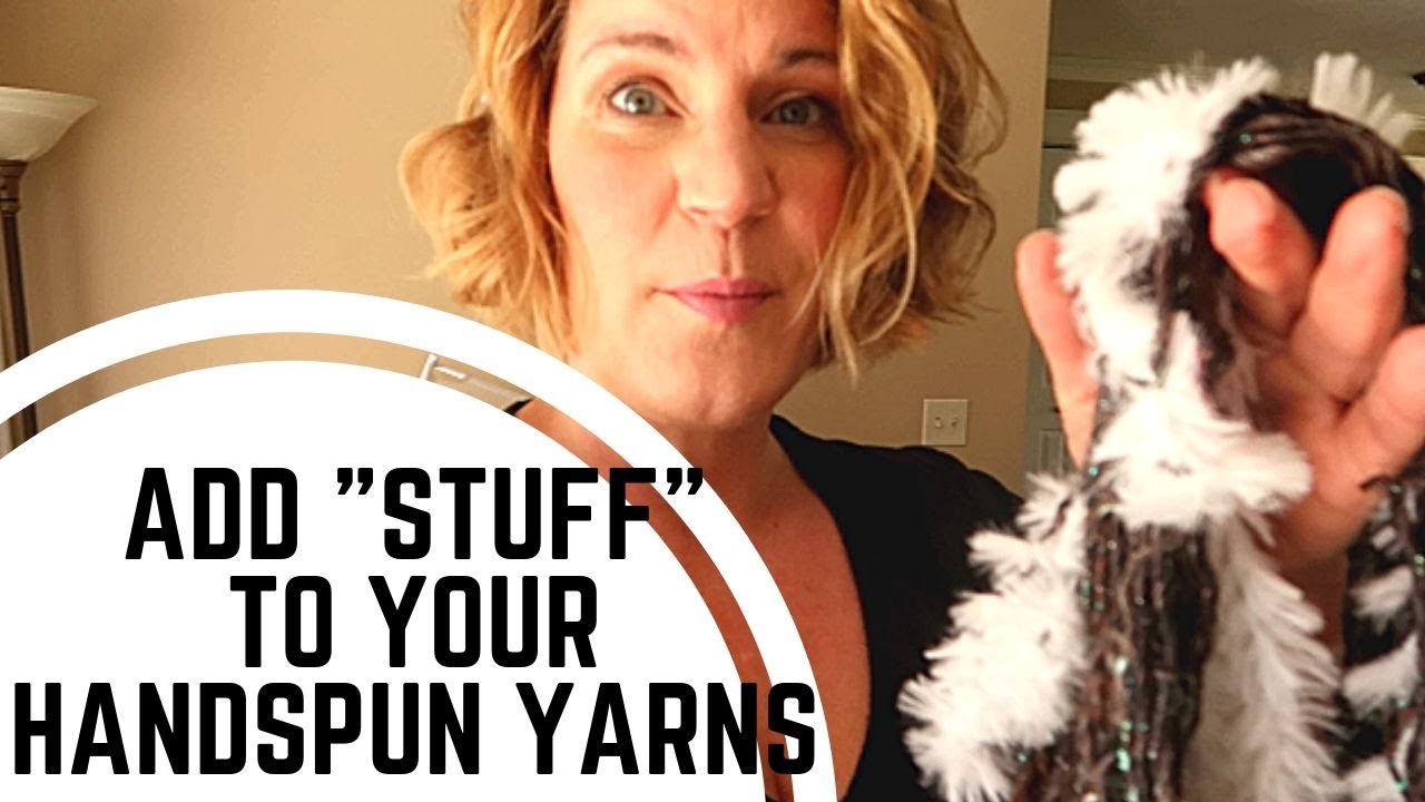 Adding Yarn Scraps or Pieces to Art Yarn for Texture, PLUS Spin for the Throne!