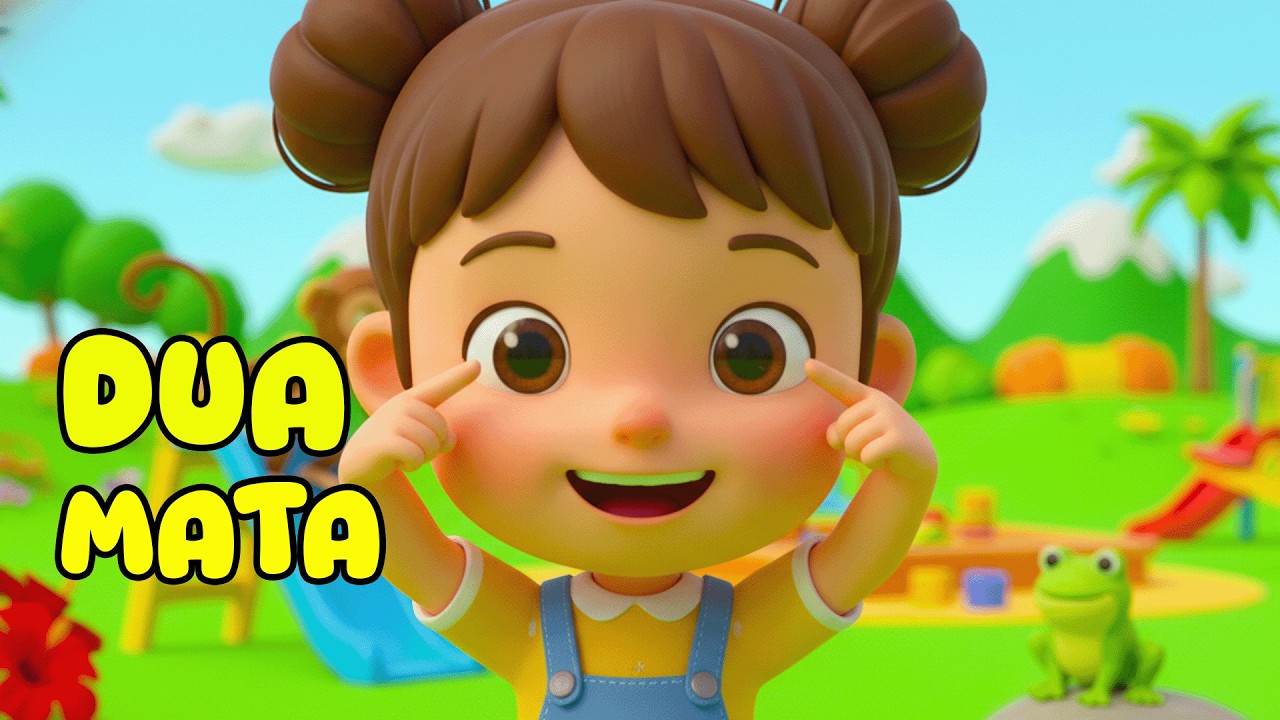 Dua Mata Saya – Lagu Anak TK & PAUD | Belajar Sambil Bernyanyi