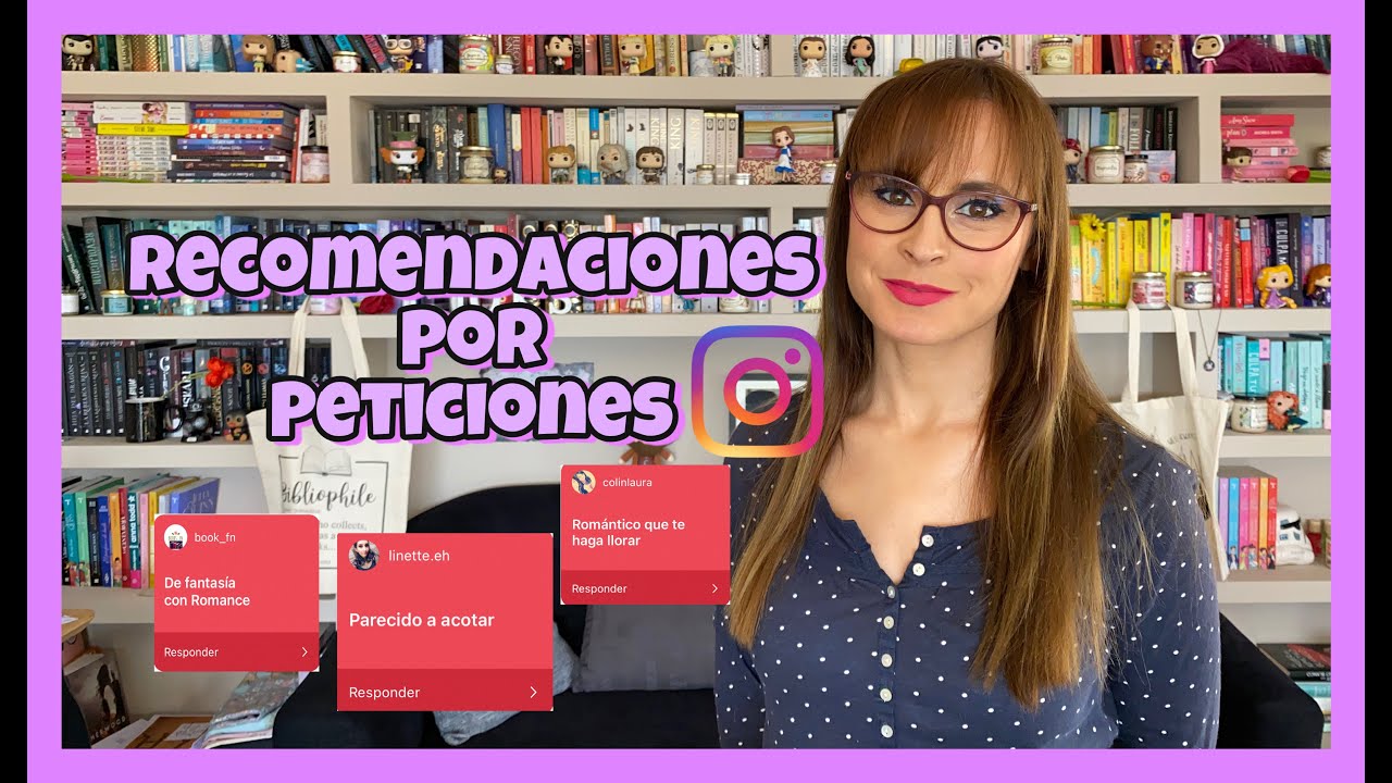 RECOMENDACIONES SEGÚN VUESTRAS PETICIONES / Romance, fantasía, thriller, ...