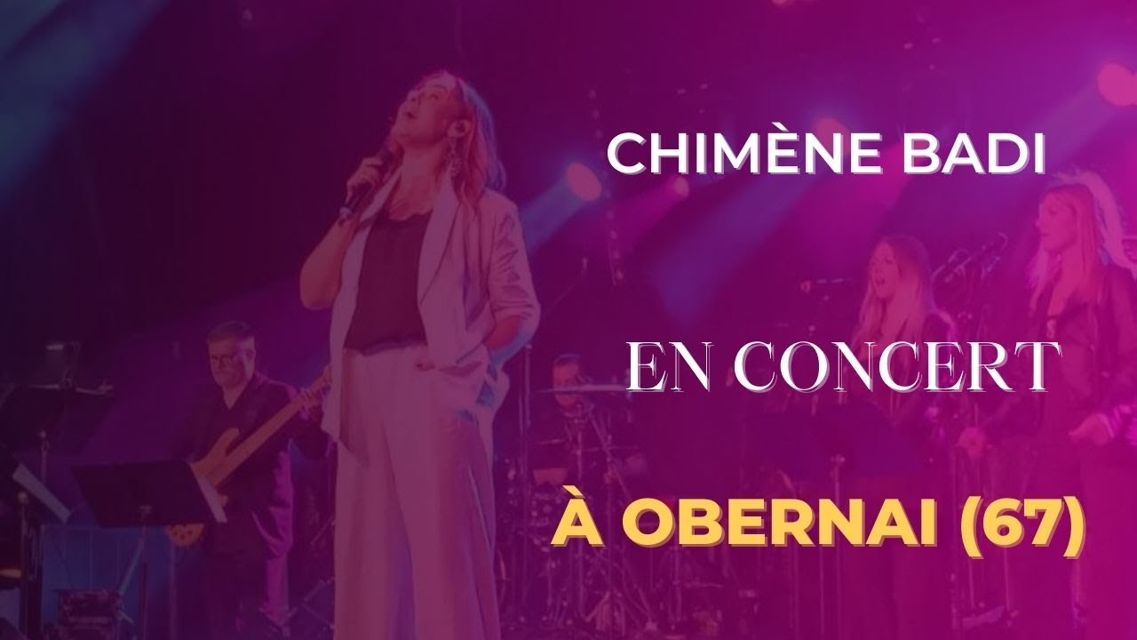 Les « Estivales d'Obernai » avec le concert de @chimenebadi4891