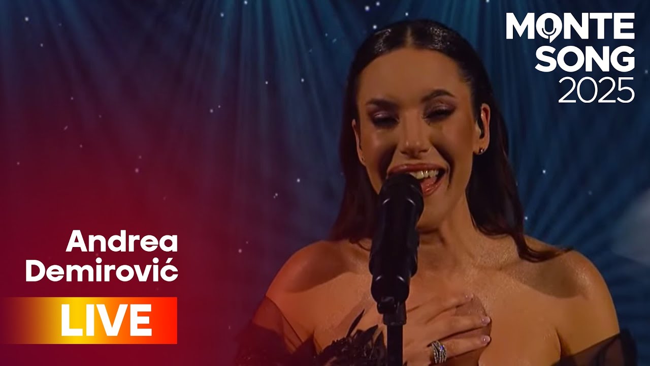 Andrea Demirović – I believe | MONTESONG 2025 LIVE 🇲🇪