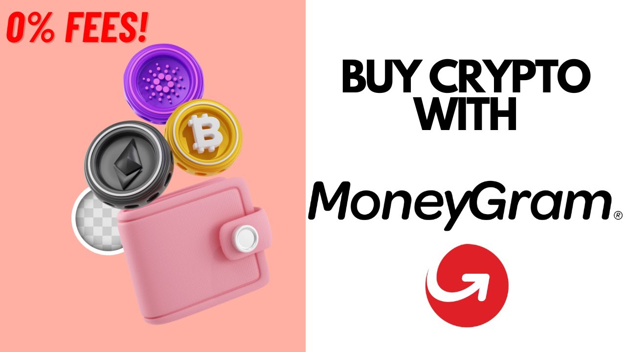 How To Buy Crypto & Bitcoin With MoneyGram 2024 (0% Fees!)