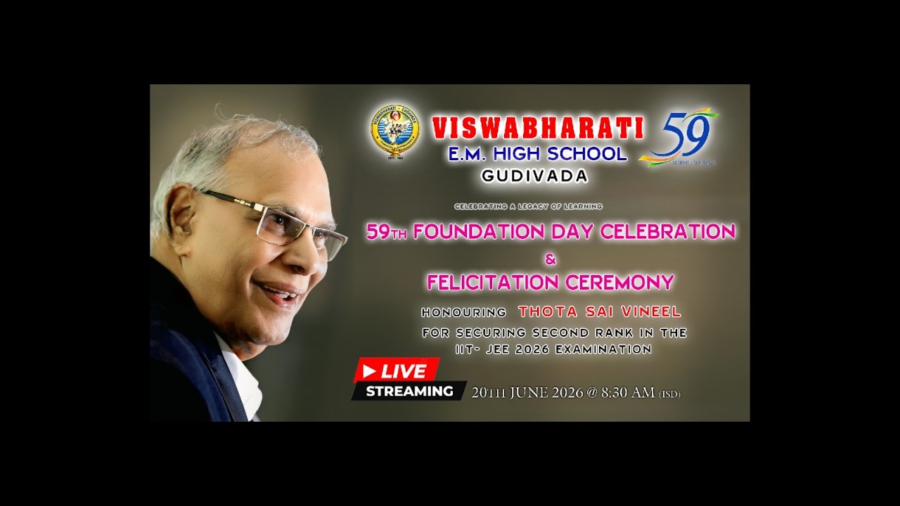 VISWABHARATI HIGH SCHOOL I 59th FOUNDATION DAY CELEBRATION & FELICITATION CEREMONY I 20-06-26@8:30AM