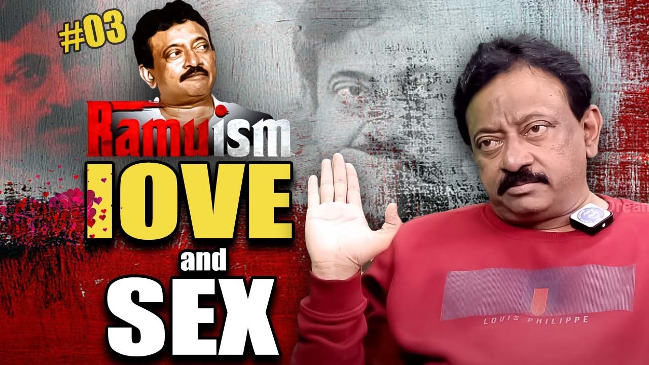 RGV About Love and S*X || RGV Latest Interview || iDream Exclusive #ramuism