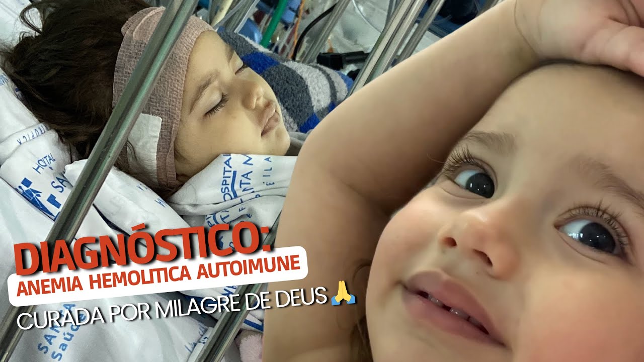 Larissa foi CURADA da Anemia Hemolítica Autoimune contra todas as Probabilidades | Testemunho de Fé