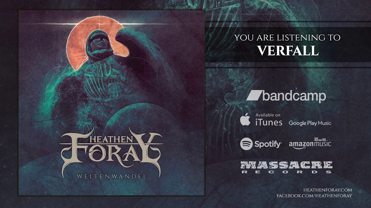 Heathen Foray - Verfall (Official Audio)