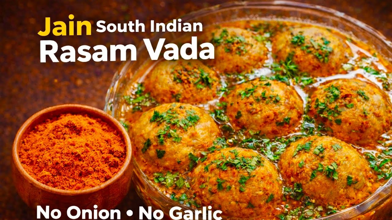South Indian - Rasam Vada Recipe | Jain Rasam Vada | Tomato Rasam Recipe | Jainilicious