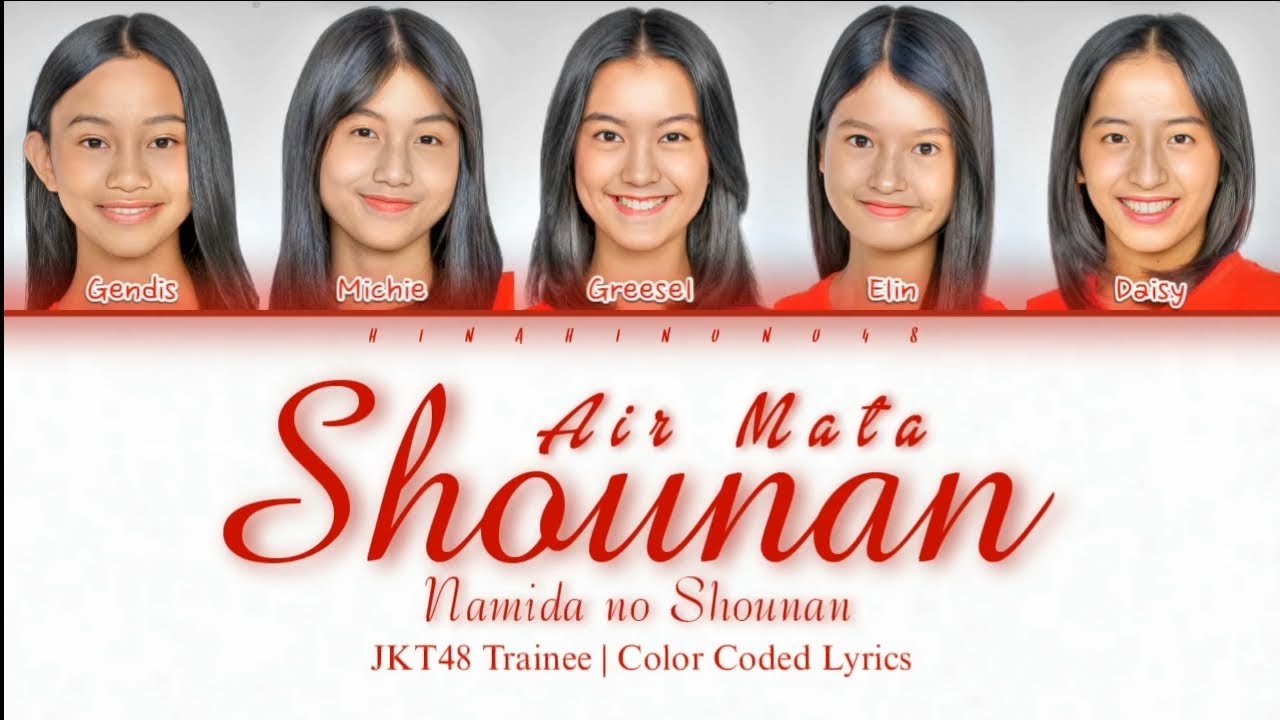 JKT48 Trainee - Air Mata Shounan (Namida no Shounan) | Color Coded Lyrics