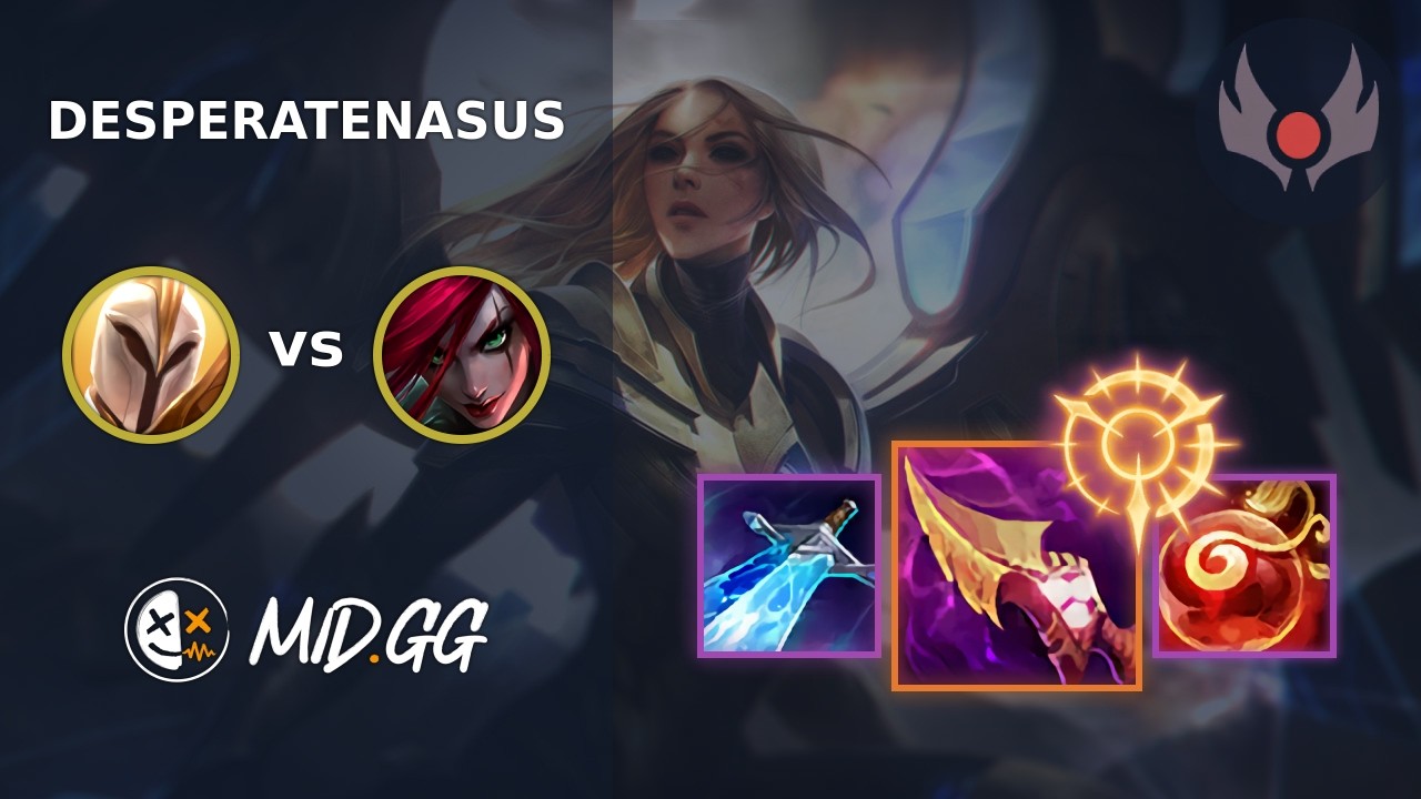 MID.GG: [ DesperateNasus ] Kayle MID vs Katarina | EUNE GRANDMASTER | LOL Season 2026