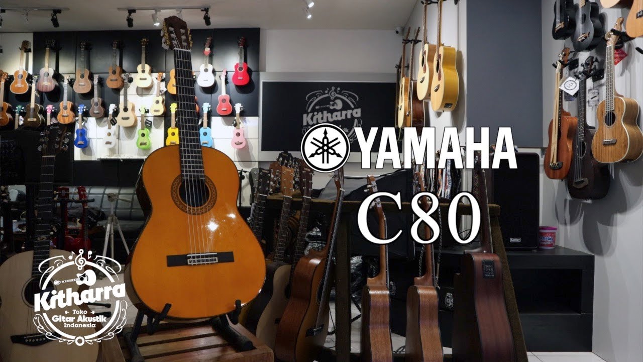 Yamaha C80 (Sound Demo) | Kitharra Guitar Shop & Service