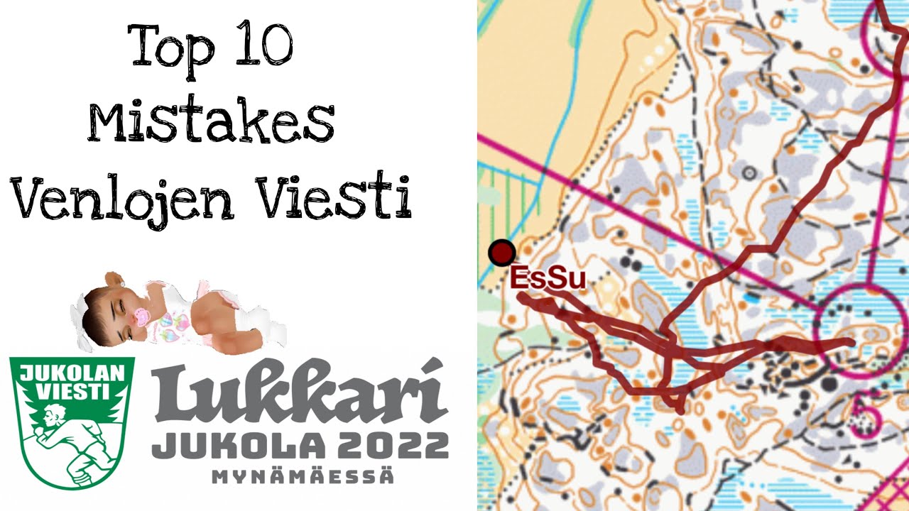 Venla Relay 2022 Top10 Mistakes
