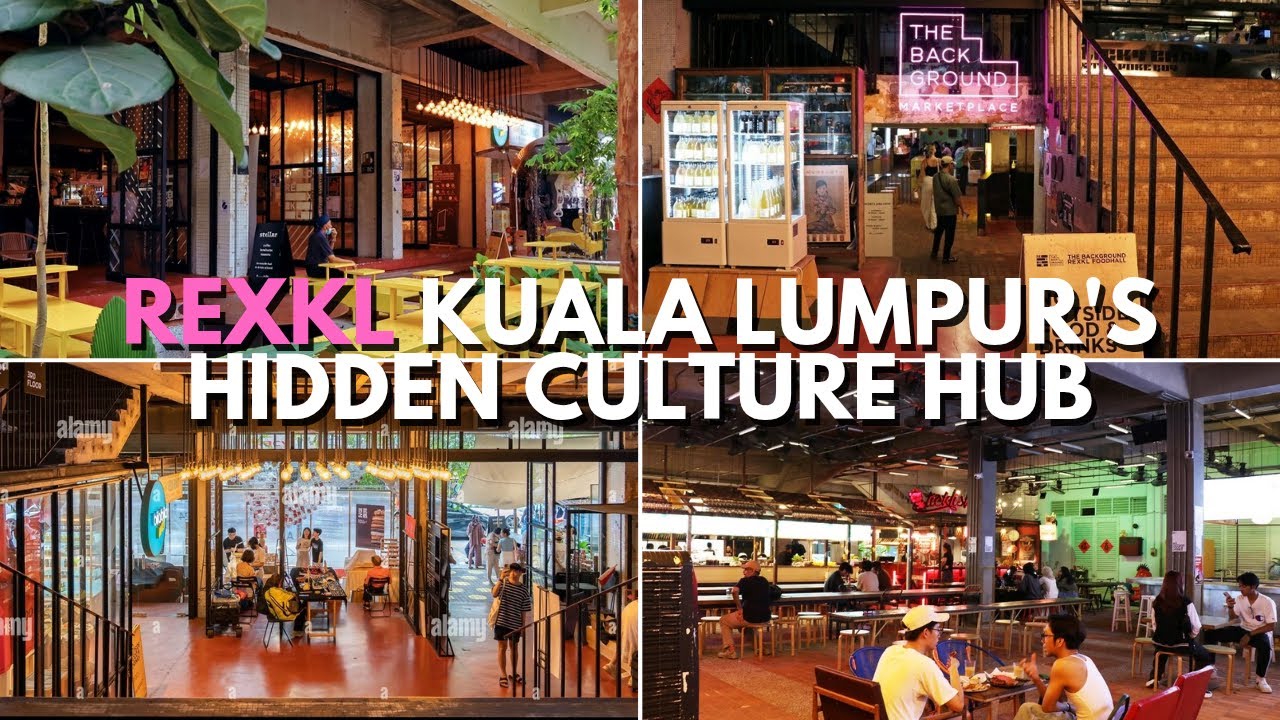 54. Exploring REXKL- KL Trendiest Cultural Hub in a Former Cinema THAM QUAN REXKL / Y SQUARE channel