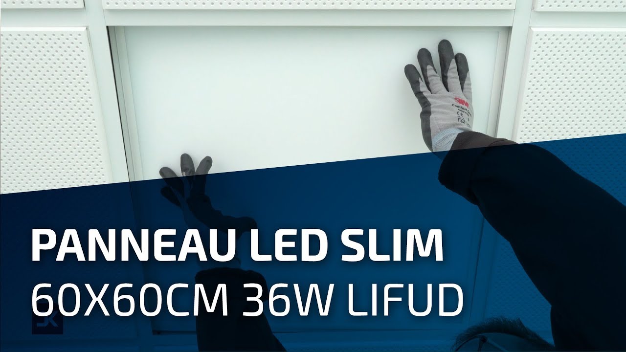 Panneau LED Slim - 60x60cm 36W LIFUD