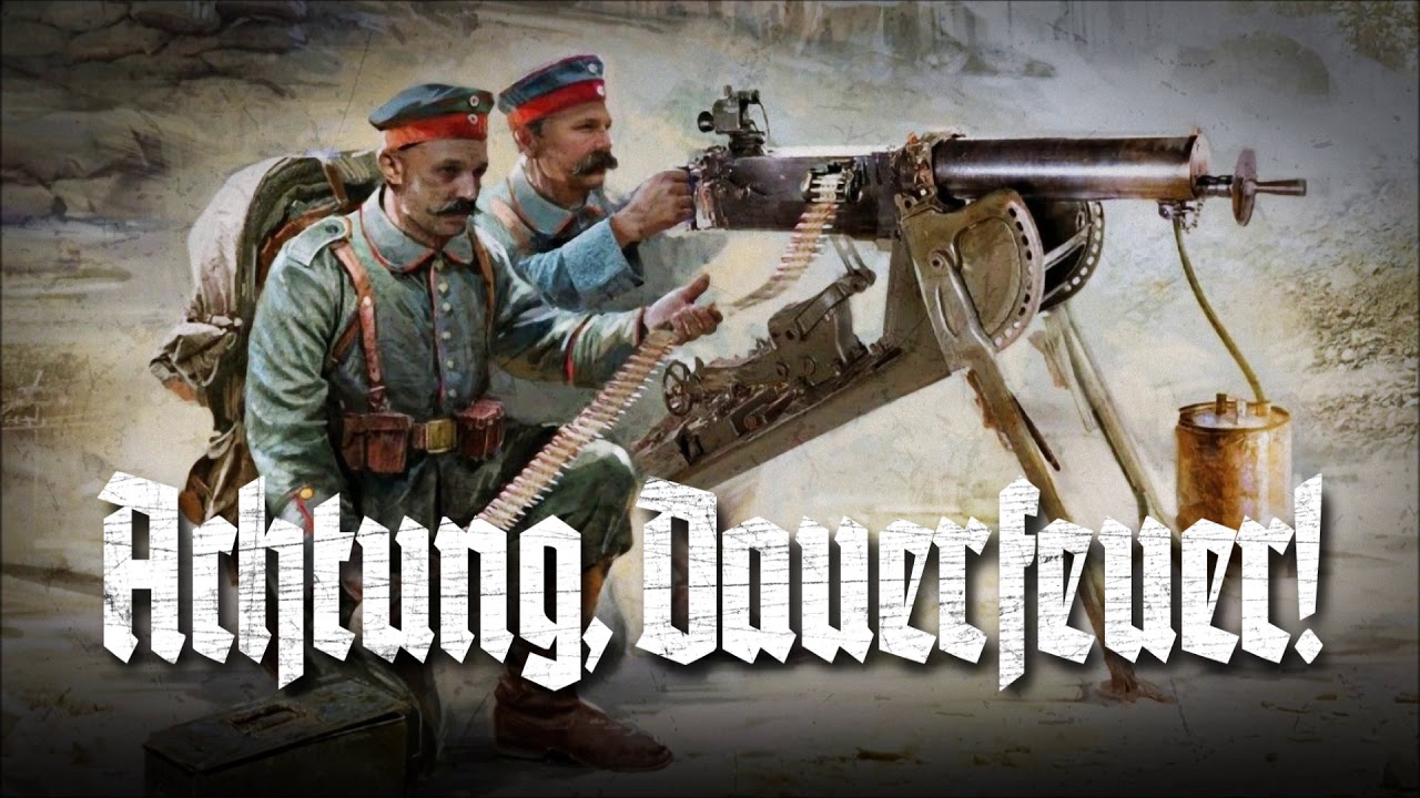 Achtung, Dauerfeuer! • Deutscher Militärmarsch