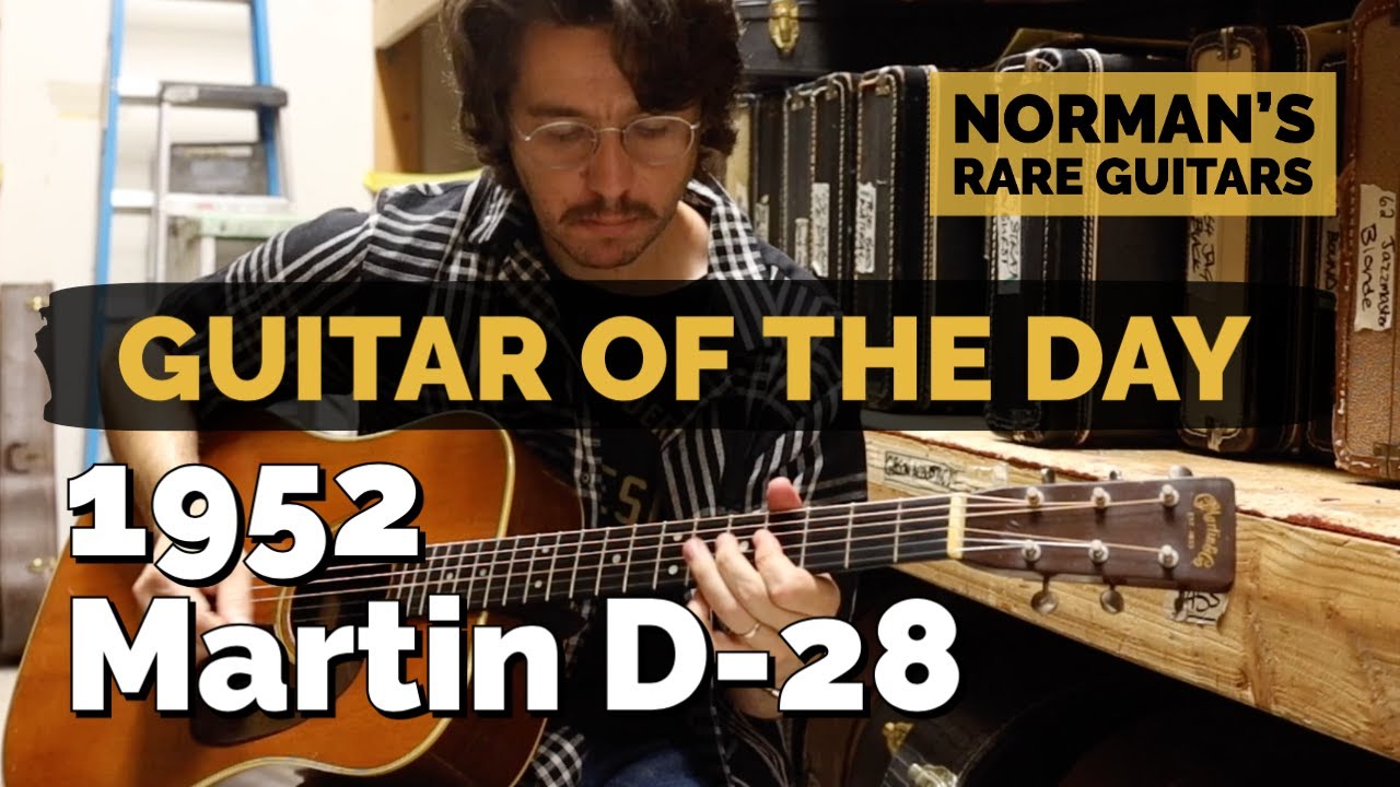 Guitar of the Day: 1952 Martin D-28 | Norman's Rare Guitars