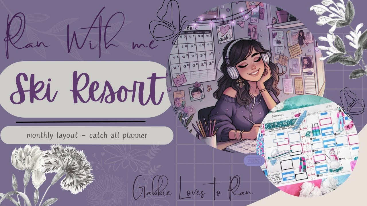Ski Resort | Monthly | plan with me | Live Love Posh 