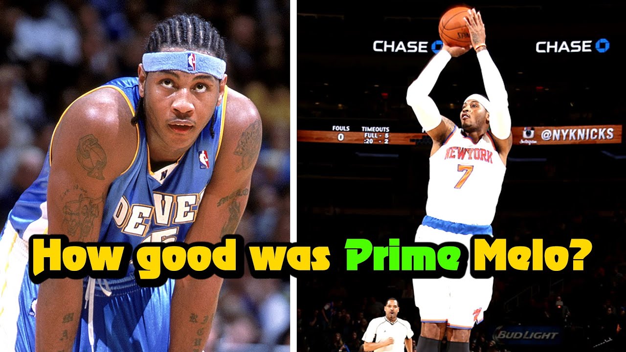 How Good Was PRIME Carmelo Anthony Actually?