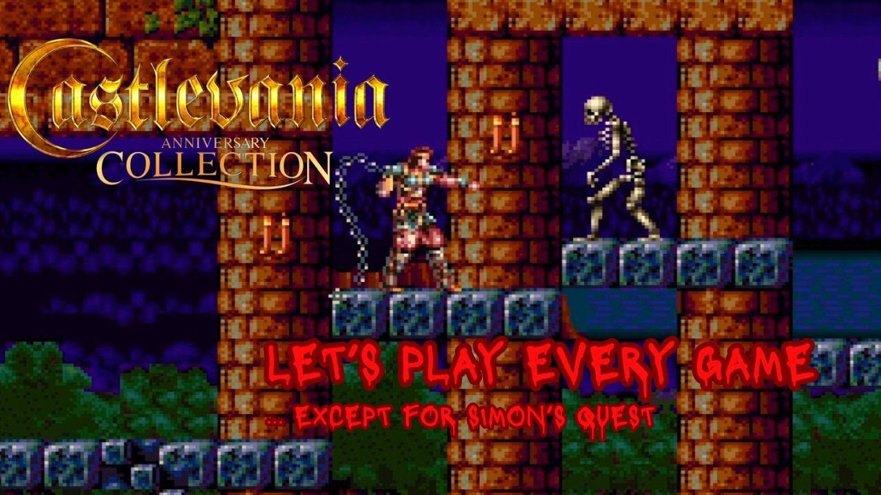 AM I BAD AT EVERY CASTLEVANIA GAME? [CASTLEVANIA ANNIVERSARY COLLECTION] LET'S PLAY