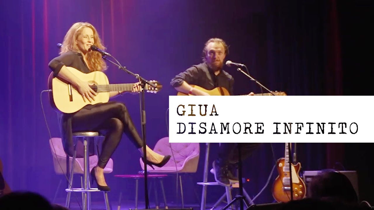 Giua - Disamore Infinito LIVE