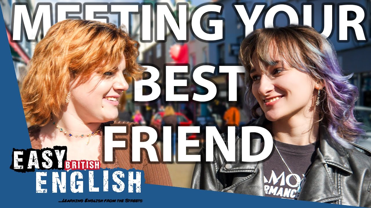 How Did YOU Meet Your BEST FRIEND? | Easy English 175