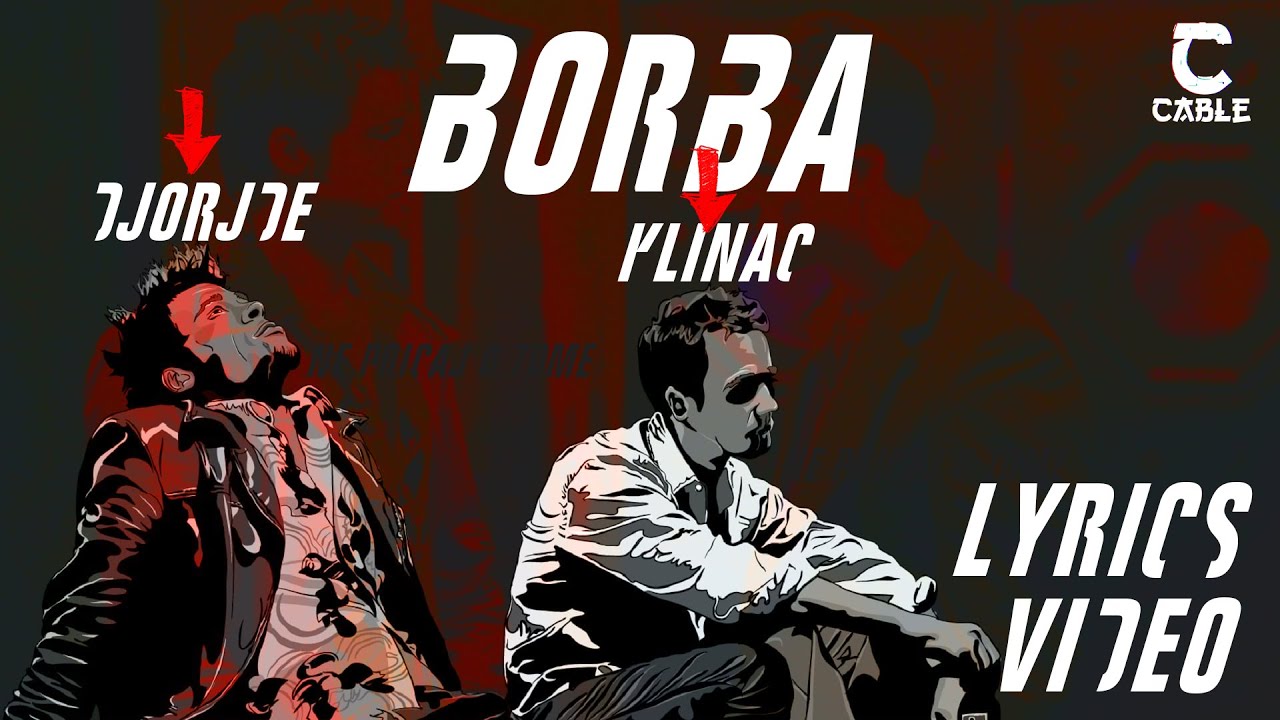 Đorđe-BORBA(feat.Klinac)Lyrics Video
