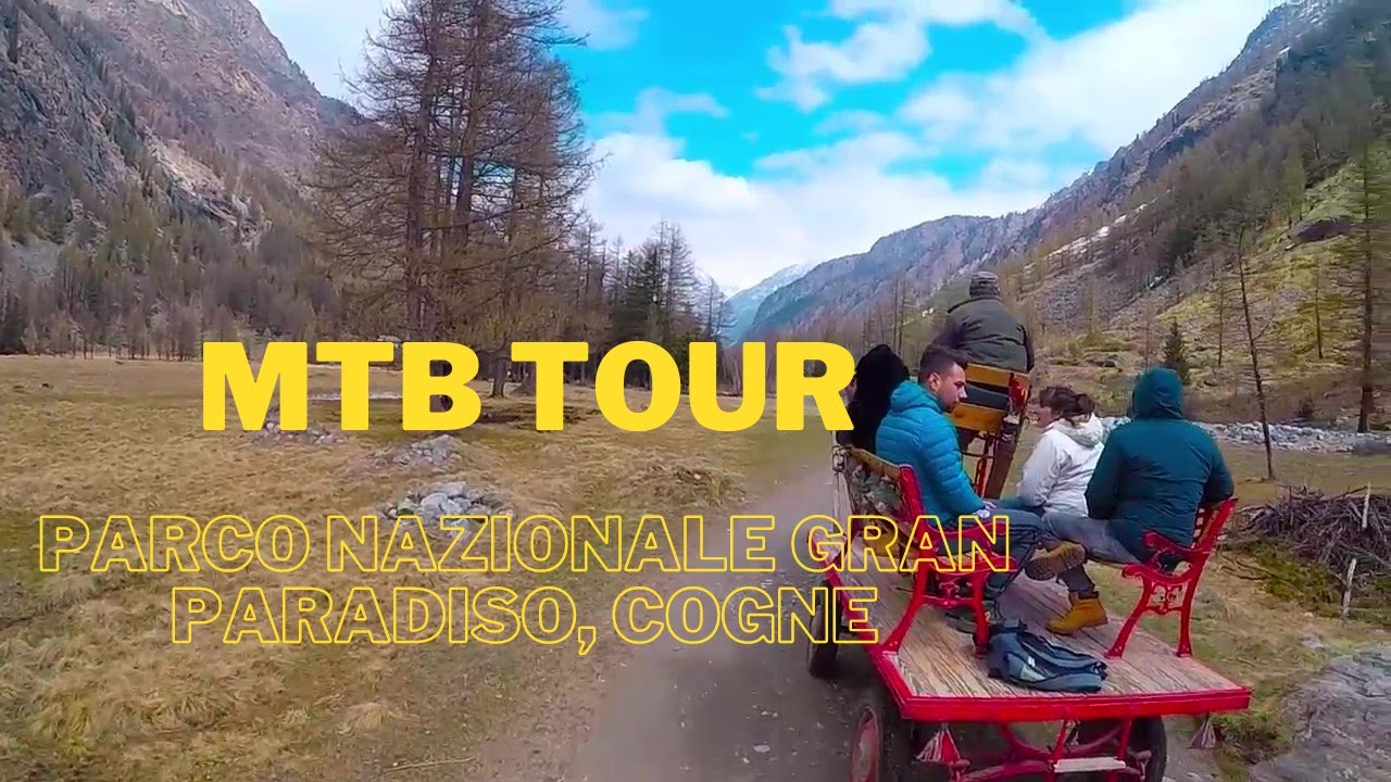 Experience the Ultimate Adventure: MTB Tour in Parco Nazionale Gran Paradiso, Cogne, Italy