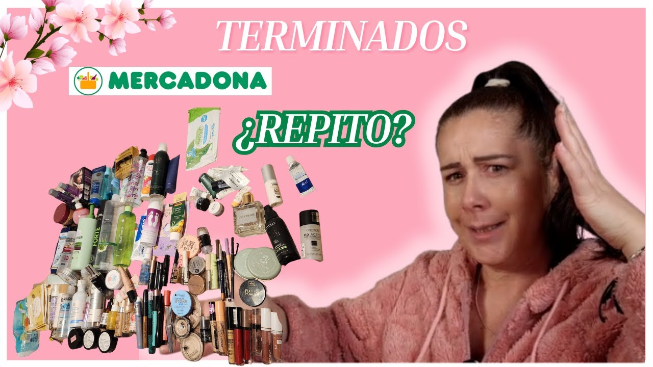 He terminado TODO esto… ¿REPITO o NO? 💄🧴 | Productos Terminados 2025  #mercadona