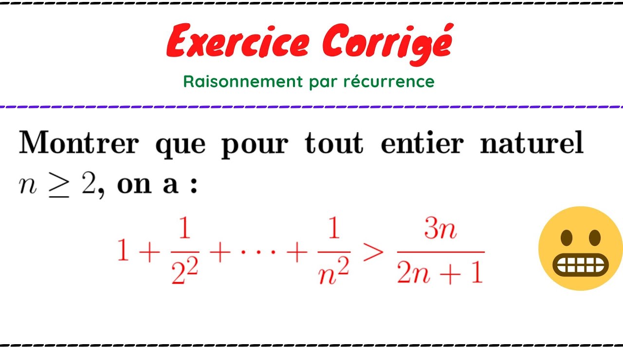 Une Inégalité / raisonnement par récurrence