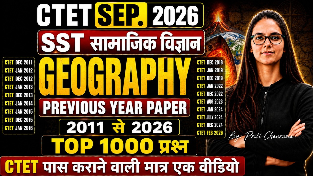 CTET 2026 Paper 2 Social Science | SST Previous Questions 2011 to 2026 | Top 1000 Questions
