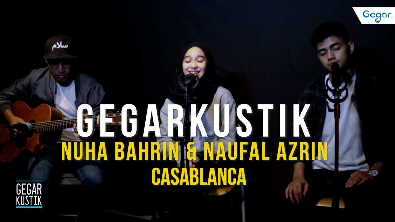 #GEGARKUSTIK - Casablanca