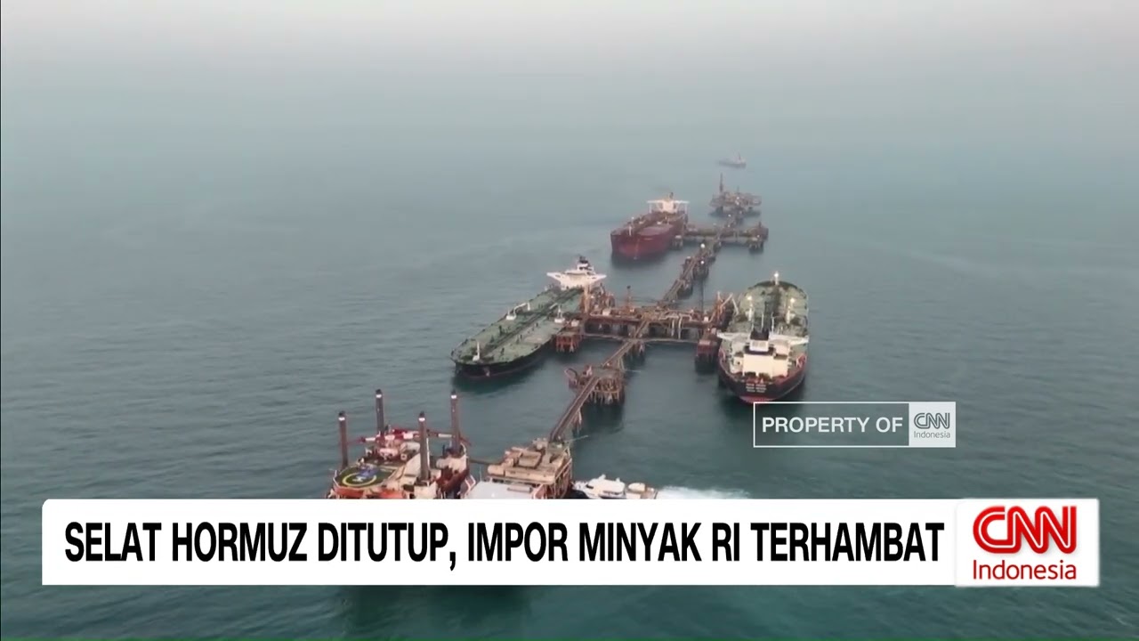 Selat Hormuz Ditutup, Impor Minyak RI Terhambat