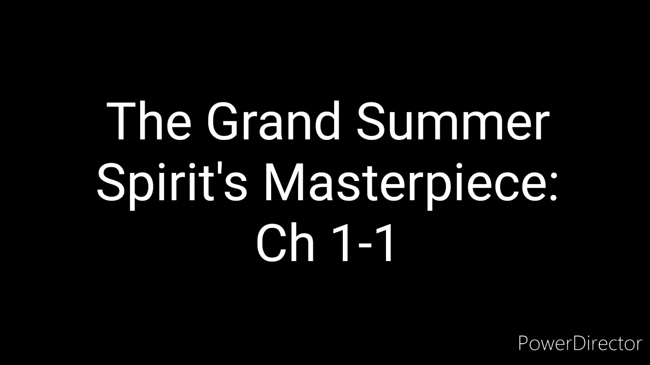 Tales of Erin Side Story: The Grand Summer Spirit's Masterpiece Ch 1-1