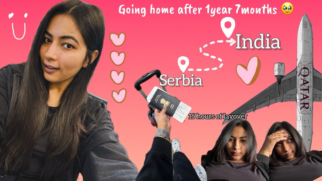 Going Home🥹🏡| Serbia to India✈️| Emotional & Excited🫶🏻| Ayushi Singh🌹
